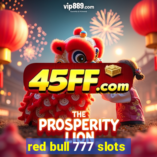 red bull 777 slots